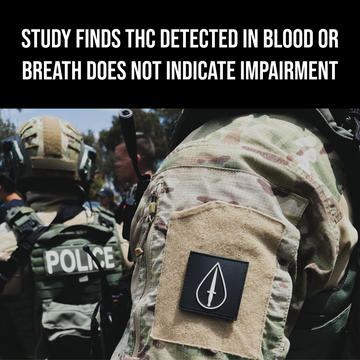 STUDY FINDS THC DETECTED IN BLOOD OR BREATH DOES NOT INDICATE IMPAIRMENT